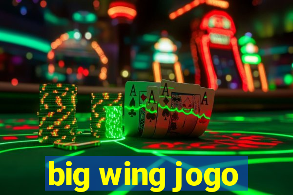 big wing jogo