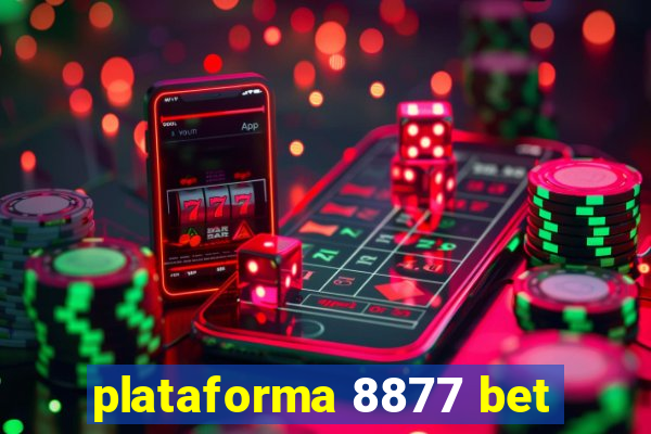 plataforma 8877 bet