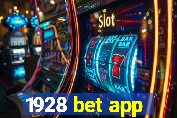 1928 bet app