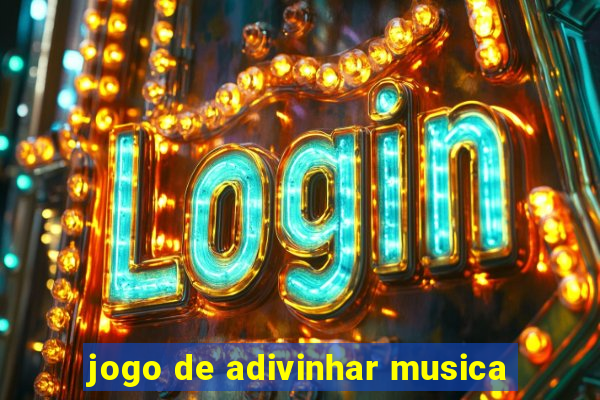 jogo de adivinhar musica