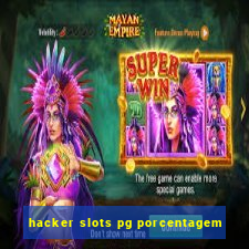 hacker slots pg porcentagem