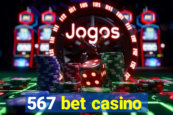 567 bet casino
