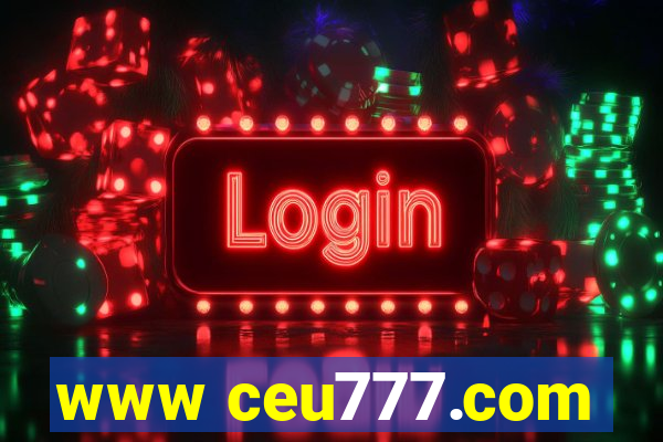 www ceu777.com
