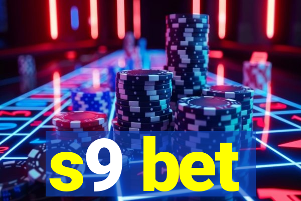 s9 bet