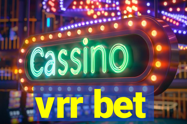 vrr bet