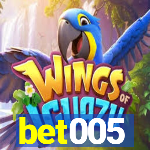 bet005