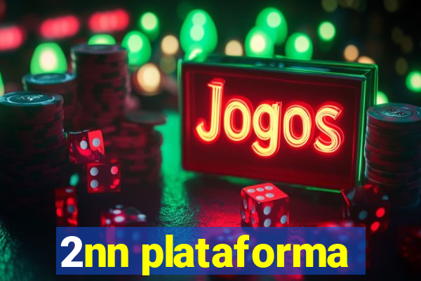 2nn plataforma