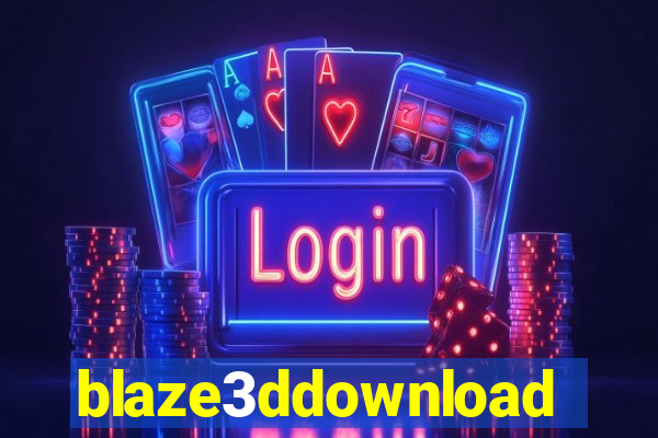 blaze3ddownload