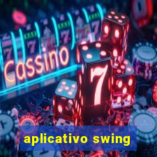 aplicativo swing