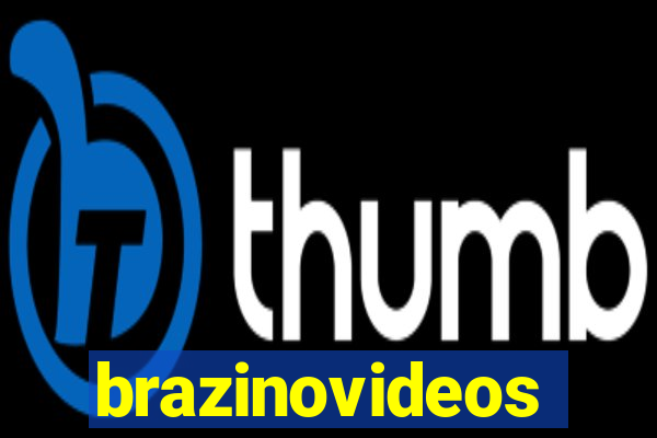 brazinovideos