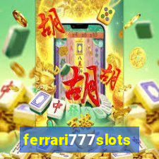 ferrari777slots.com