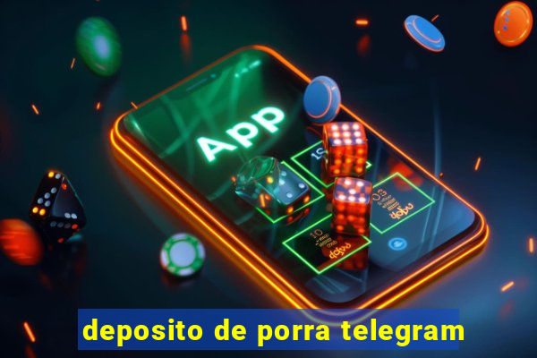 deposito de porra telegram