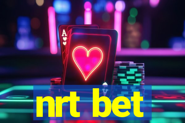 nrt bet