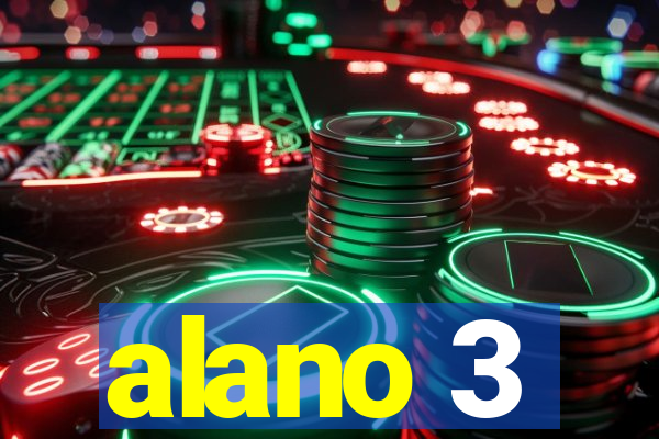 alano 3