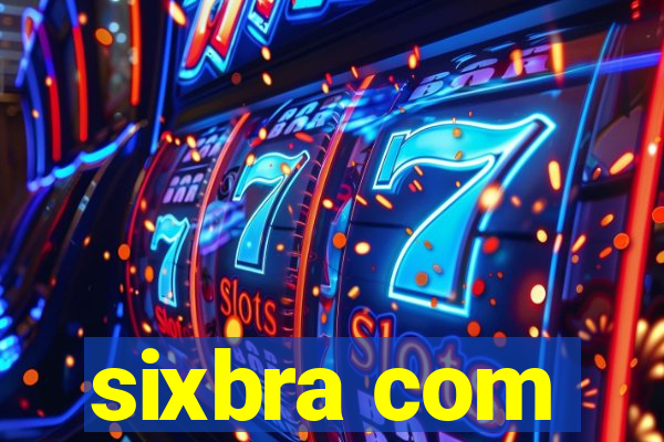 sixbra com