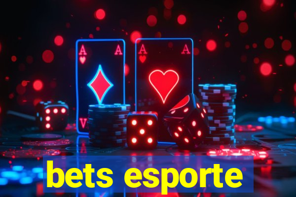 bets esporte