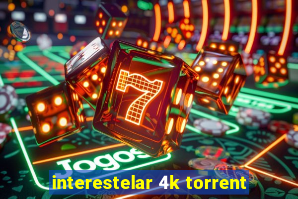 interestelar 4k torrent