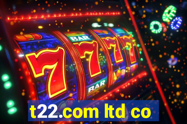 t22.com ltd co