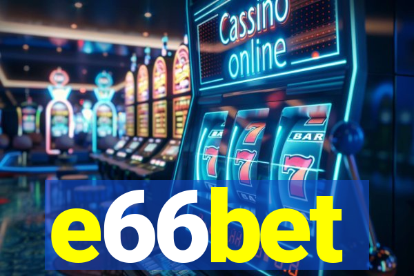 e66bet