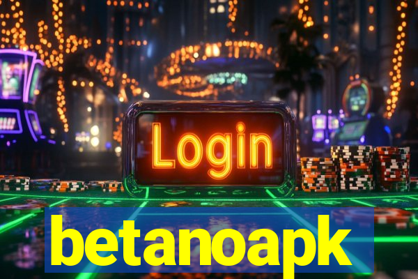 betanoapk
