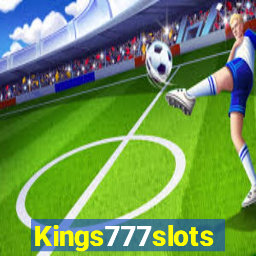 Kings777slots