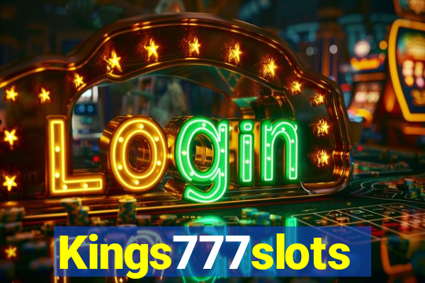 Kings777slots