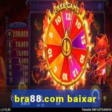 bra88.com baixar