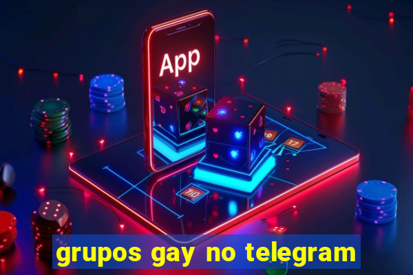 grupos gay no telegram