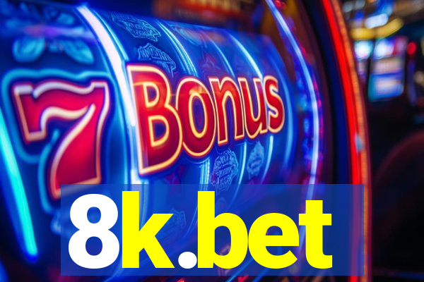 8k.bet