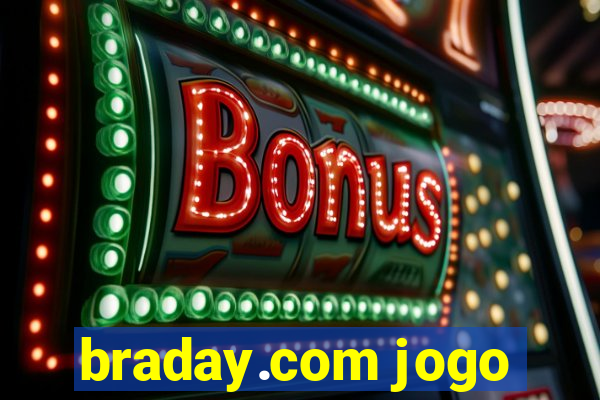 braday.com jogo