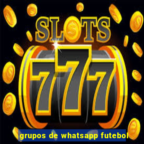 grupos de whatsapp futebol