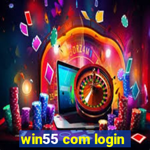 win55 com login