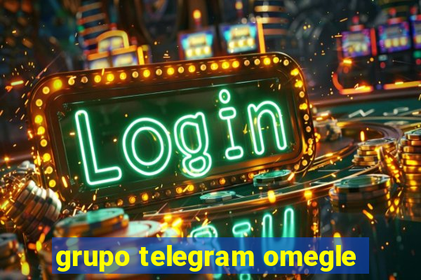 grupo telegram omegle