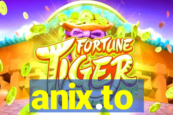 anix.to