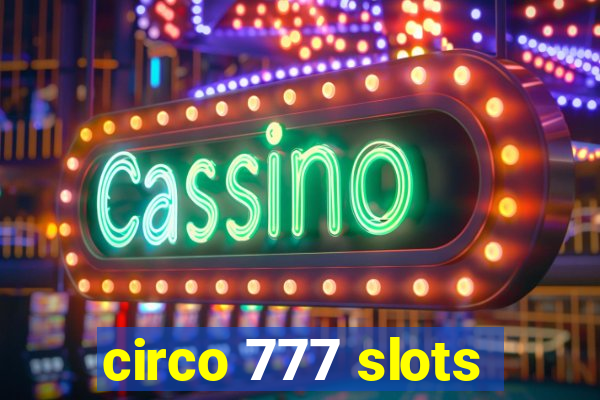 circo 777 slots