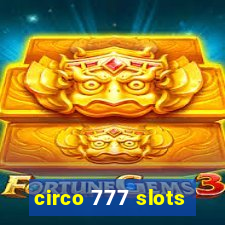 circo 777 slots