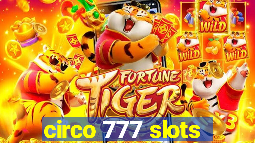 circo 777 slots