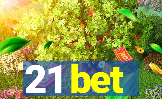 21 bet