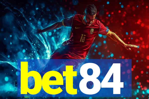 bet84