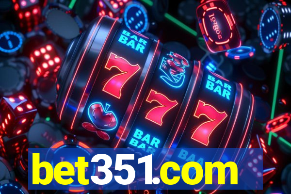 bet351.com