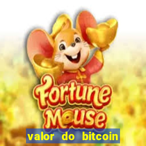 valor do bitcoin em 2020 em reais