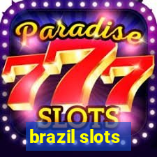 brazil slots