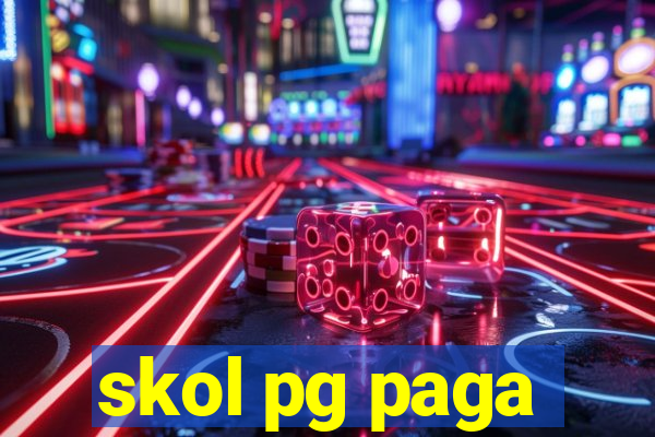 skol pg paga