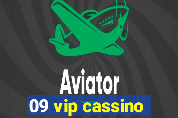 09 vip cassino