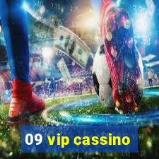 09 vip cassino