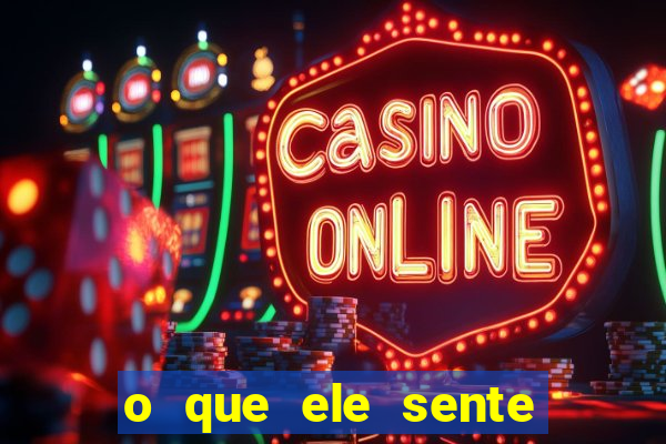 o que ele sente por mim as de paus