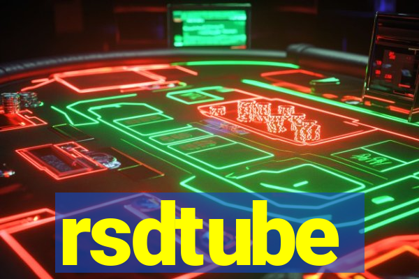 rsdtube