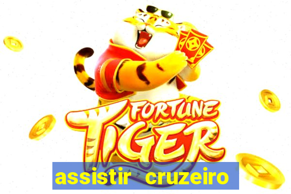 assistir cruzeiro ao vivo futemax