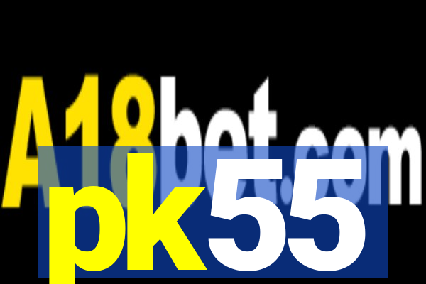 pk55