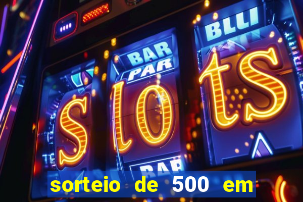 sorteio de 500 em cash toda segunda feira novibet